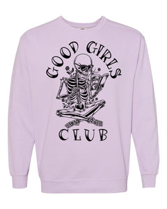 GOOD GIRLS CREWNECK