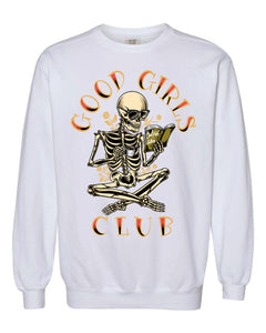 GOOD GIRLS CREWNECK